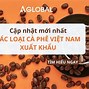 Cà Phê Xuất Khẩu Việt Nam