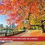 Du Lịch Civilis Canada Ở Đâu Đẹp Hơn Nhất