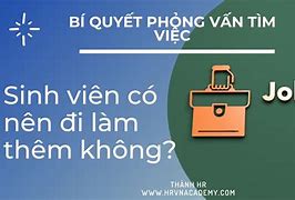 Lớp 10 Có Nên Đi Làm Thêm Không