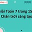 Toán 7 Chân Trời Sáng Tạo Tập 1 Trang 16 Bài 5 5